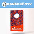 Török Balázs: Ki alakít kit? – hangoskönyv, AI-generált narrációval