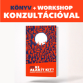 Ki alakít kit? – Prémium csomag konzultációval